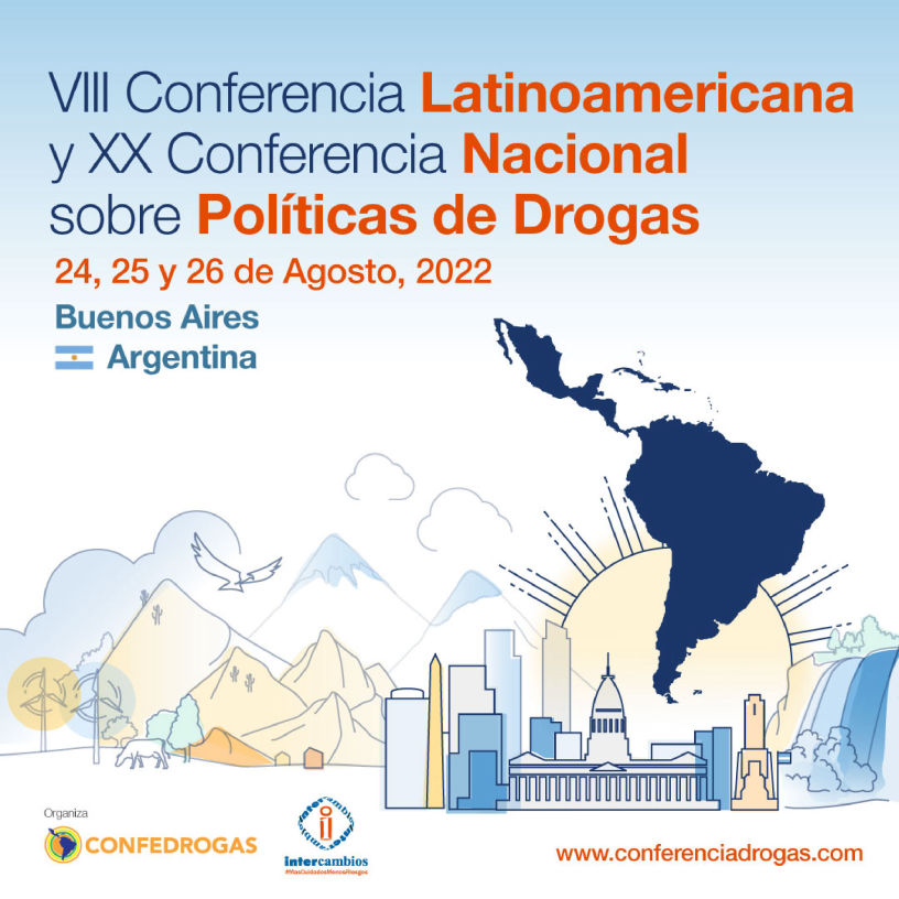 VIII Conferencia Latinoamericana y XX Conferencia Nacional sobre Políticas de Drogas